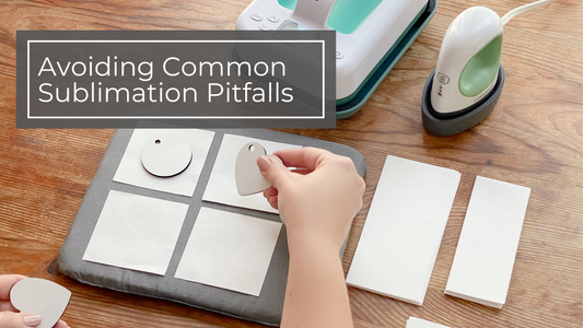Avoiding Common Pitfalls: 5 Mistakes to Watch Out for When Sublimating Your Crafts