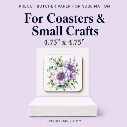4.75" x 4.75" Precut Butcher Paper Sheets for Sublimation Coasters & Small Crafts